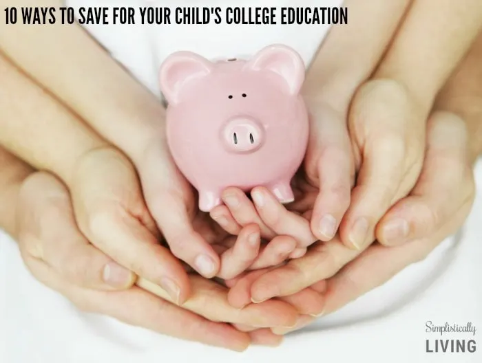 10 Ways to Save For Your Child's College Education FEATURED