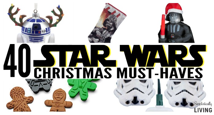 STAR WARS CHRISTMAS MUST-HAVES FEATURED