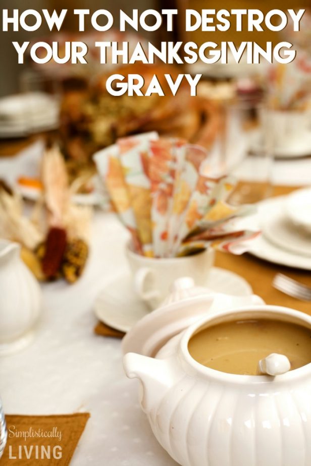 how to not destroy your thanksgiving gravy