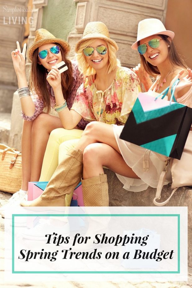 Tips for Shopping Spring Trends on a Budget