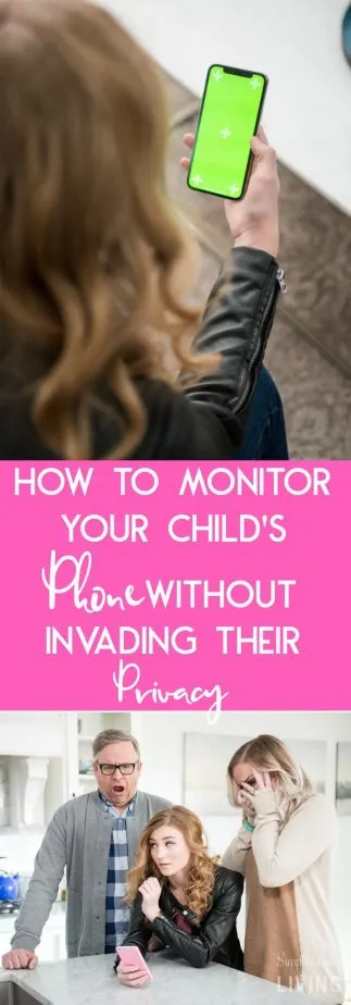 How to Monitor Your Child's Phone Without Invading Their Privacy #monitorweb #websafety #childsphone #teenphone #teenparenting