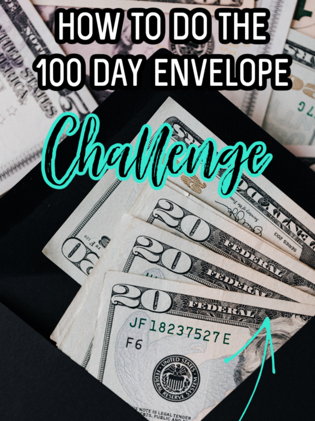How to Do The 100 Envelope Challenge